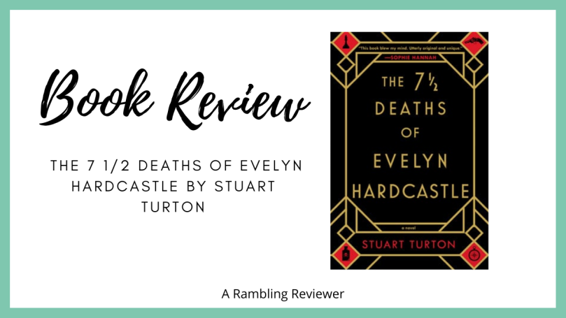 The 7 12 Deaths of Evelyn Hardcastle review